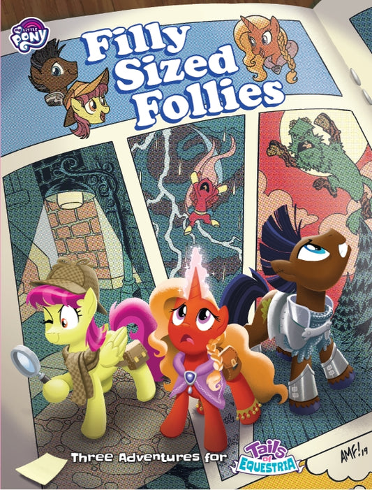 Tails of Equestria: Filly Sized Follies