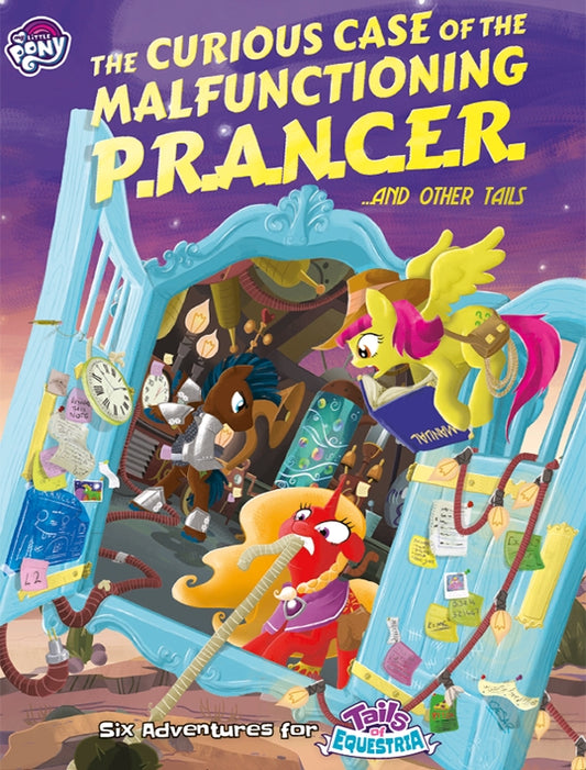 Tails of Equestria: The Curious Case of the Malfunctioning P.R.A.N.C.E.R